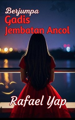 Cover Berjumpa Gadis Jembatan Ancol (eBook, ePUB)