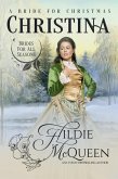 Christina, A Bride for Christmas (Brides for All Seasons, #7) (eBook, ePUB)