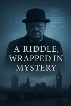 Cover A Riddle Wrapped in Mystery (eBook, ePUB)
