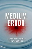 Medium Error (eBook, ePUB)