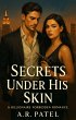 Secrets Under His Skin: A Billionaire... - Bild 1