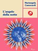 L'angelo della notte (eBook, ePUB) L'angelo della notte (eBook, ePUB)