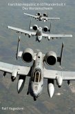 Fairchild-Republic A-10Thunderbolt II (eBook, ePUB)