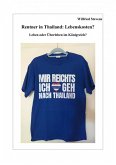 Rentner in Thailand: Lebenskosten? (eBook, ePUB)