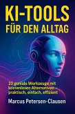 20 KI-Tools für den Alltag (eBook, ePUB)
