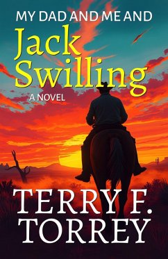 Cover My Dad and Me and Jack Swilling (eBook, ePUB)