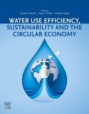 Water Use Efficiency, Sustainability and The Circular Economy (eBook, ePUB)