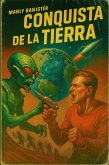 Conquista de la Tierra (eBook, ePUB)