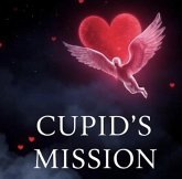 Cupid's Mission (eBook, ePUB)