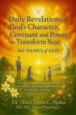Daily Revelations of God's Character, Covenant, and Power to Transform Your Year: 365 Names of God (eBook, ePUB) Daily Revelations of God's Character, Covenant, and Power to Transform Your Year: 365 Names of God (eBook, ePUB)
