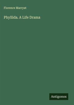 Cover Phyllida. A Life Drama