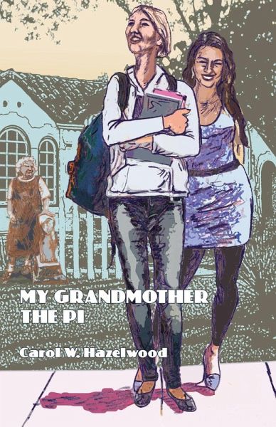 My Grandmother the P.I. My Grandmother the P.I.