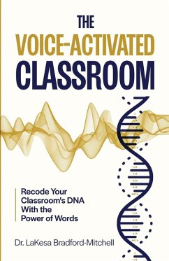 Cover The Voice-Activated Classroom
