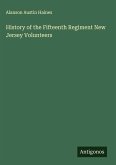 History of the Fifteenth Regiment New Jersey Volunteers History of the Fifteenth Regiment New Jersey Volunteers