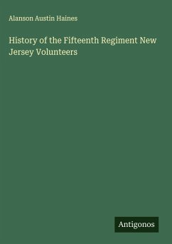 History of the Fifteenth Regiment New Jersey Volunteers Cover History of the Fifteenth Regiment New Jersey Volunteers