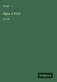 Signa. A Story