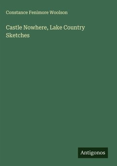 Cover Castle Nowhere, Lake Country Sketches
