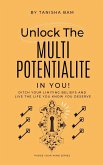 Unlock the Multipotentialite in you!