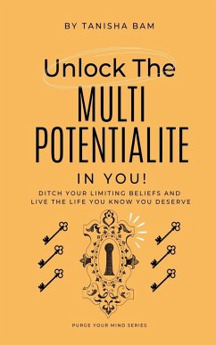 Cover Unlock the Multipotentialite in you!