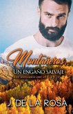 Montañeros, un engaño salvaje Montañeros, un engaño salvaje