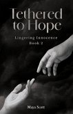 Tethered to Hope