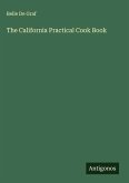 The California Practical Cook Book