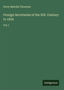 Cover Foreign Secretaries of the XIX. Century to 1834