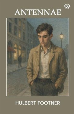 Antennae - Footner, Hulbert