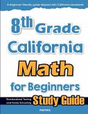 8th Grade California Math for Beginners 8th Grade California Math for Beginners