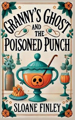 Cover Granny's Ghost and the Poisoned Punch