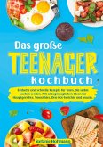 Das große Teenager Kochbuch
