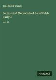 Letters And Memorials of Jane Welsh Carlyle
