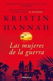 Las mujeres de la guerra Las mujeres de la guerra