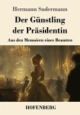 Der Günstling der Präsidentin Der Günstling der Präsidentin
