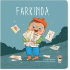 Nasil Basladi - Farkinda