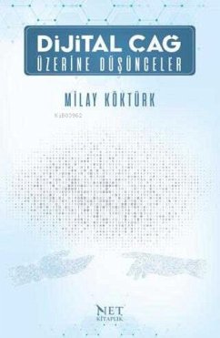 Cover Dijital Cag Üzerine Düsünceler
