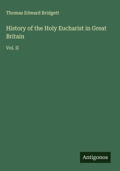 Cover History of the Holy Eucharist in Great Britain