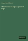 The Science of Thought a System of Logic