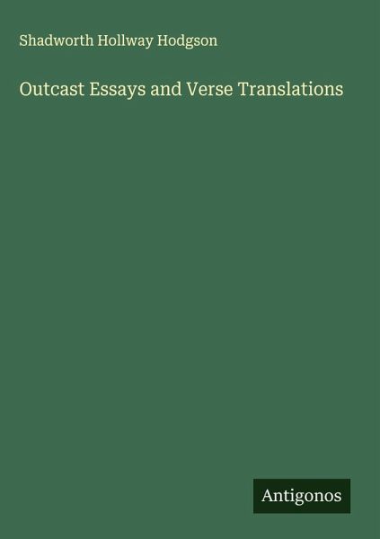 Outcast Essays and Verse Translations Outcast Essays and Verse Translations
