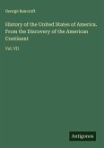 History of the United States of America. From the Discovery of the American Continent History of the United States of America. From the Discovery of the American Continent