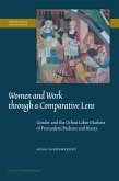 Women and Work Through a Comparative Lens Women and Work Through a Comparative Lens
