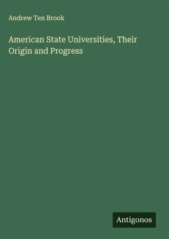 Cover American State Universities, Their Origin and Progress