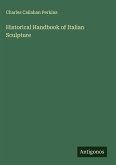 Historical Handbook of Italian Sculpture