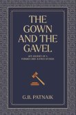 The Gown And The Gavel The Gown And The Gavel