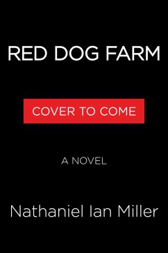 Red Dog Farm - Miller, Nathaniel Ian