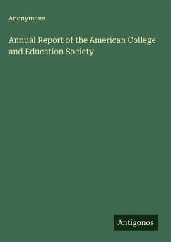 Cover Annual Report of the American College and Education Society