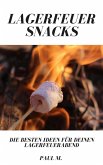 Lagerfeuer Snacks (eBook, ePUB)