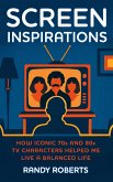 Screen Inspirations (eBook, ePUB)