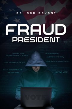 Cover Fraud President (eBook, ePUB)