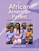 The African American Parent (eBook, ePUB)
